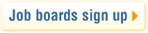 Job boards sign up here