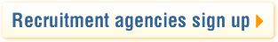 Recruitment agencies sign up here